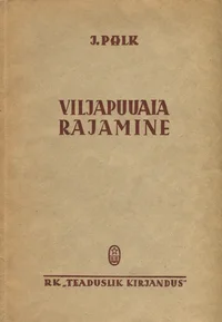 Viljapuuaia rajamine