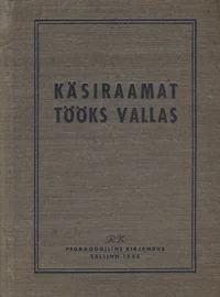 Käsiraamat tööks vallas