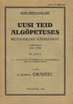 Uusi teid algõpetuses