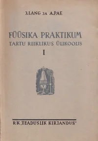 Füüsika praktikum Tartu Riiklikus Ülikoolis