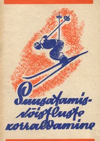 Suusatamisvõistluste korraldamine