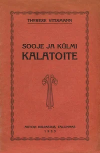 Sooje ja külmi kalatoite