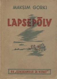 Lapsepõlv