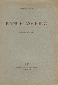 Kangelase hing. Naljamäng ühes pildis