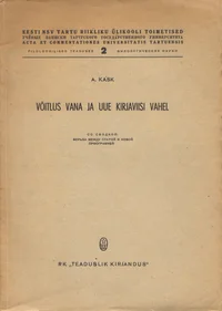 Võitlus vana ja uue kirjaviisi vahel