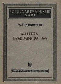 Maakera tekkimine ja iga