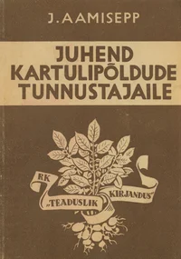 Juhend kartulipõldude tunnustajaile