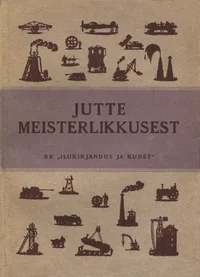 Jutte meisterlikkusest