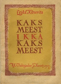 Kaks meest ikka kaks meest