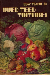 Uued teed toitluses