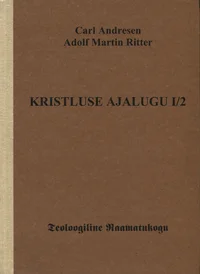 Kristluse ajalugu I