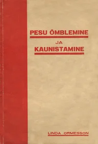 Pesu õmblemine ja kaunistamine