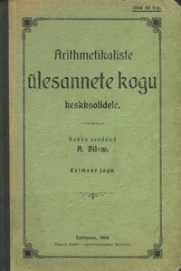 Arithmetikaliste ülesannete kogu keskkoolidele