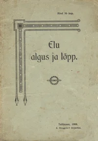 Elu algus ja lõpp