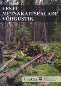 Eesti metsakaitsealade võrgustik
