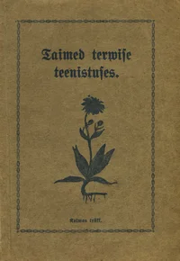 Taimed terwise teenistuses