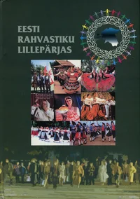 Eesti rahvastiku lillepärjas. В венке народов Эстонии