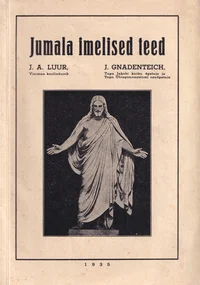 Jumala imelised teed