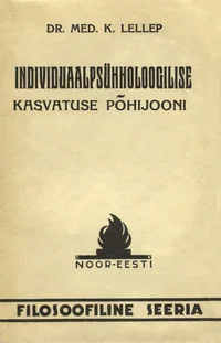 Individuaalpsühholoogilise kasvatuse põhijooni