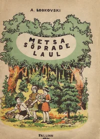 Metsa sõprade laul