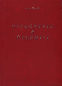 Uitmõtteid ja ütlemisi