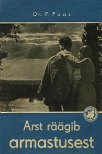 Arst räägib armastusest