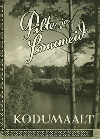 Pilte ja Sõnumeid Kodumaalt