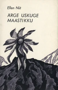 Ärge uskuge maastikku