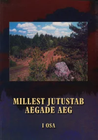 Mida jutustab aegade aeg