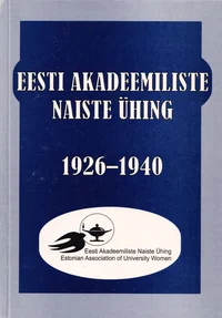 Eesti Akadeemiliste Naiste Ühing 1926-1940
