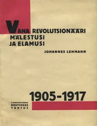 Revolutsionääri mälestusi ja elamusi