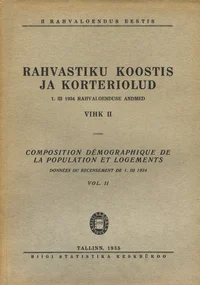 Rahvastiku koostis ja korteriolud. Composition démographique de la population et logements