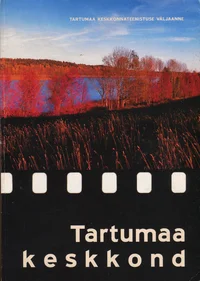 Tartumaa keskkond