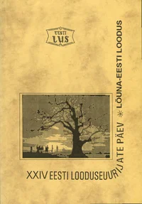 XXIV Eesti looduseuurijate päev. XXIV Estonian Naturalists' Congress