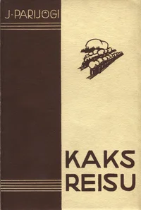 Kaks reisu