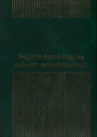 Inglise-eesti-inglise seletav arvutisõnastik