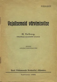 Vajalisemaid värvimisviise