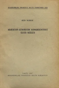 Adjektiiv-atribuudi kongruentsist eesti keeles