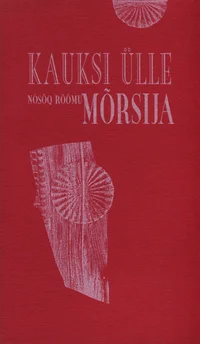 Nõsõq rõõmu mõrsija