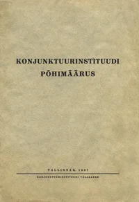 Konjunktuurinstituudi põhimäärus