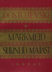 Märkmeid surnud majast