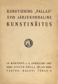Kunstiühing «Pallas» XVIII järjekorraline kunstinäitus