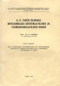 E.V. Tartu Ülikooli Botaanikaaia süstemaatilised ja taimegeograafilised kogud