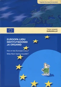 Euroopa Liidu institutsioonid ja organid