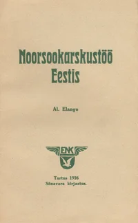 Noorsookarskustöö Eestis