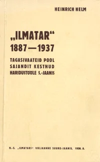 «Ilmatar» 1887-1937