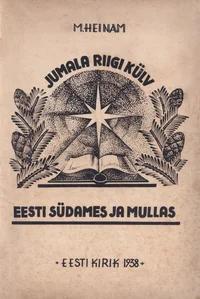 Jumala riigi külv Eesti südames ja mullas