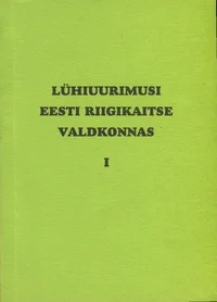 Lühiuurimusi Eesti riigikaitse valdkonnas