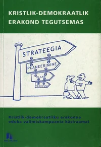 Kristlik-demokraatlik erakond tegutsemas