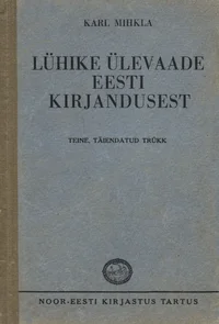 Lühike ülevaade eesti kirjandusest